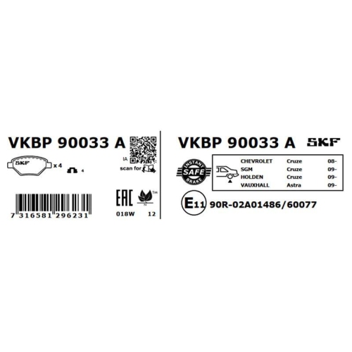 Bremsbelagsatz, Scheibenbremse SKF VKBP 90033 A für OPEL VAUXHALL CHEVROLET